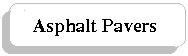 Asphalt Pavers Button